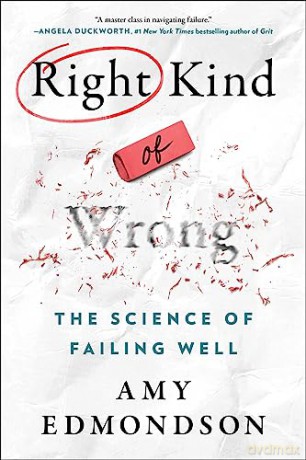 Right Kind Of Wrong - Amy C. Edmondson [KSIĄŻKA]