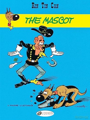 Rin Tin Can Vol 1 The Mascot - Xavier Fauche [KSIĄŻKA]