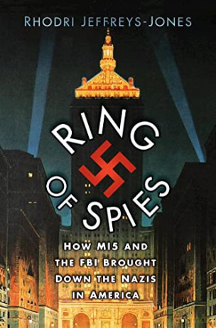 Ring Of Spies - R Jeffreys-Jones [KSIĄŻKA]