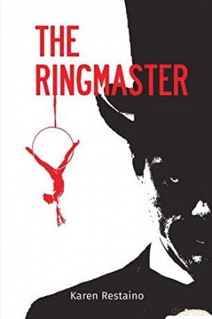 Ringmaster - Karen Restaino [KSIĄŻKA]