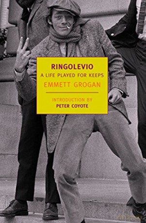 Ringolevio A Life Played For Keeps - Emmett Grogan [KSIĄŻKA]