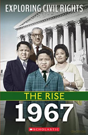 Rise 1967 Exploring Civil Rights - Jay Leslie [KSIĄŻKA]