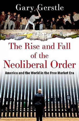 Rise And Fall Of The Neoliberal Ord - Stephen C. Angle [KSIĄŻKA]