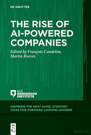 Rise Of Aipowered Companies - Martin Reeves [KSIĄŻKA]