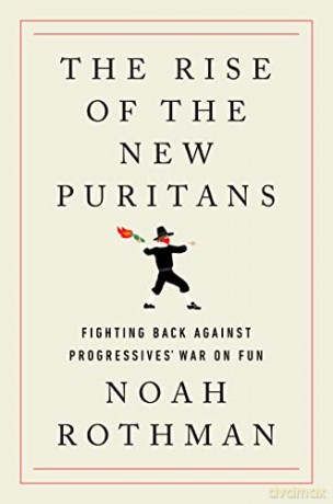 Rise Of New Puritans Hb - Rothman Noah [KSIĄŻKA]