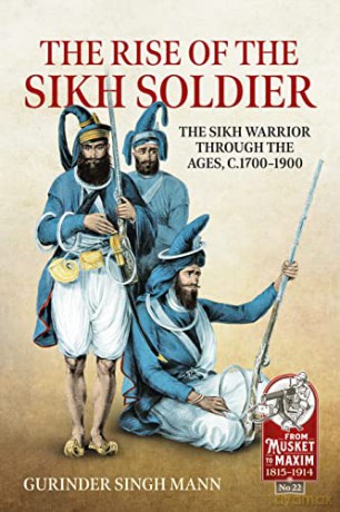 Rise Of The Sikh Soldier - Gurinder Mann [KSIĄŻKA]