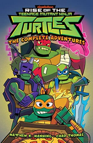 Rise Of The Teenage Mutant Ninja Turtles - Matthew K Manning [KSIĄŻKA]