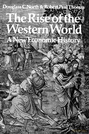 Rise Of The Western World - Douglass C. North [KSIĄŻKA]