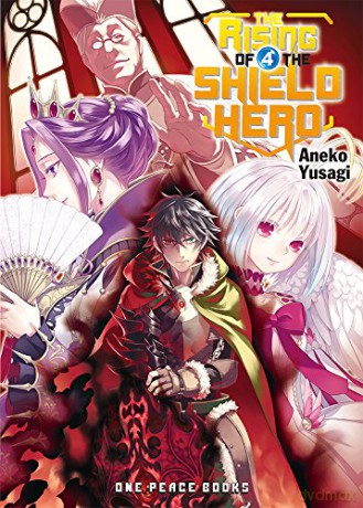 Rising Of The Shield Hero Volume 04 Ligh - Aneko Yusagi [KSIĄŻKA]