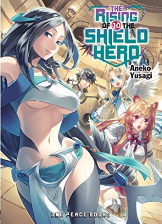 Rising Of The Shield Hero Volume 10 Ligh - Aneko Yusagi [KSIĄŻKA]