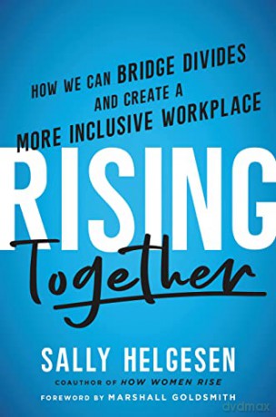 Rising Together - Sally Helgesen [KSIĄŻKA]