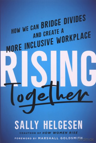 Rising Together - Sally Helgesen [KSIĄŻKA]