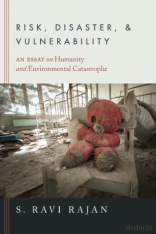 Risk Disaster And Vulnerability - S Ravi Rajan [KSIĄŻKA]