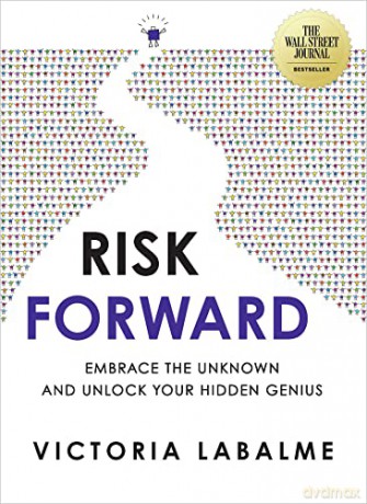 Risk Forward - Victoria Labalme [KSIĄŻKA]