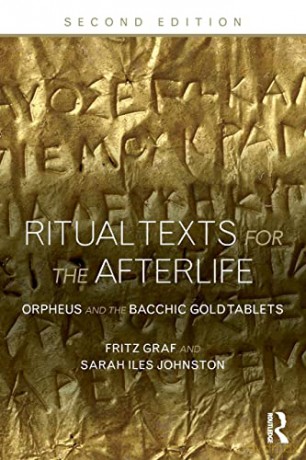 Ritual Texts For The Afterlife - Fritz Graf [KSIĄŻKA]