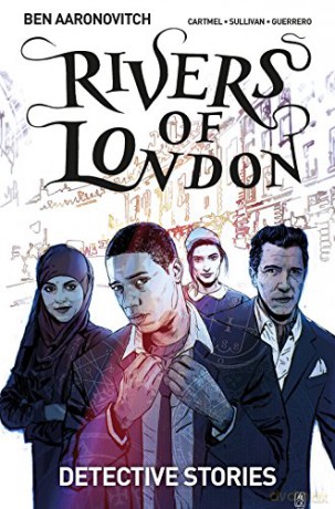 Rivers Of London 4 Detective Stories - Ben Aaronovitch [KSIĄŻKA]