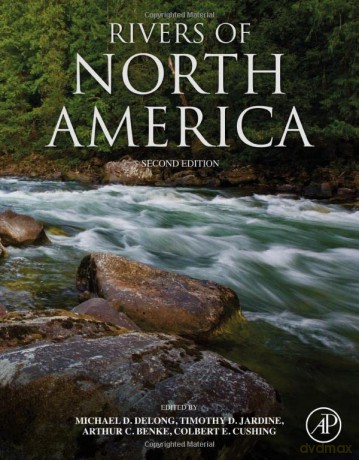 Rivers Of North America - Michael D. Delong [KSIĄŻKA]