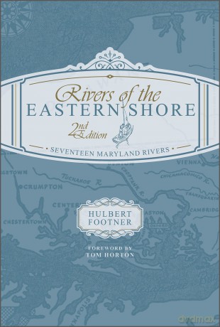 Rivers Of The Eastern Shore - Tom Horton [KSIĄŻKA]
