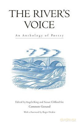 Rivers Voice Anthology Of Poetry - Angela King [KSIĄŻKA]