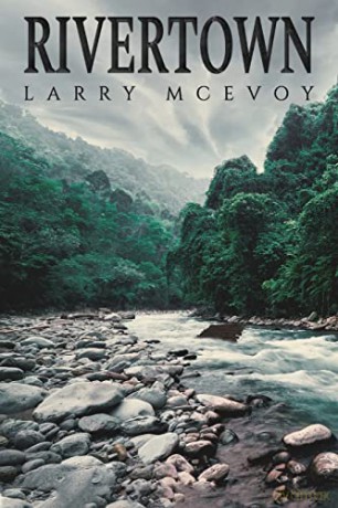 Rivertown - Larry Mcevoy [KSIĄŻKA]