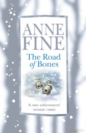 Road Of Bones - Anne Fine [KSIĄŻKA]