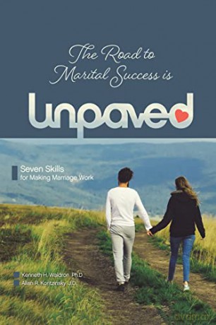 Road To Marital Success Is Unpaved - Kennet Waldron Ph.D [KSIĄŻKA]