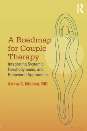 Roadmap For Couple Therapy - Arthur C. Nielsen [KSIĄŻKA]