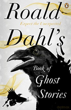 Roald Dahls Book Of Ghost Stories - Roald Dahl [KSIĄŻKA]