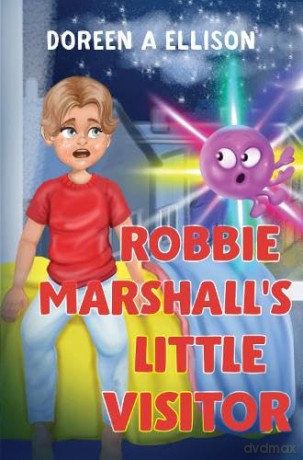 Robbie Marshalls Little Visitor - Doreen Ann Ellison [KSIĄŻKA]