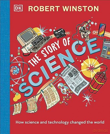 Robert Winstons Story Of Science - Robert Winston [KSIĄŻKA]