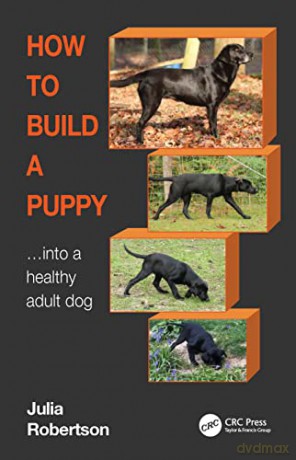 Robertson - How To Build A Puppy - Julia Robertson [KSIĄŻKA]