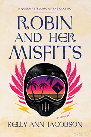 Robin And Her Misfits [KSIĄŻKA]