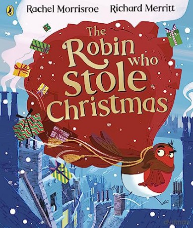 Robin Who Stole Christmas - Rachel Morrisroe [KSIĄŻKA]