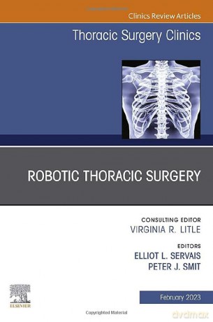 Robotic Thoracic Surgery An Issue Of Tho - Elliot Servais [KSIĄŻKA]