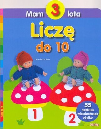 Mam 3 Lata Liczę Do 10 55 Naklejek - Boumans [KSIĄŻKA]