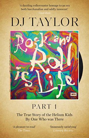 Rock And Roll Is Life Part 1 - D J Taylor [KSIĄŻKA]