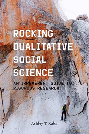 Rocking Qualitative Social Science - Ashley T. Rubin [KSIĄŻKA]