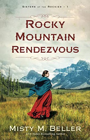 Rocky Mountain Rendezvous - Misty M. Beller [KSIĄŻKA]