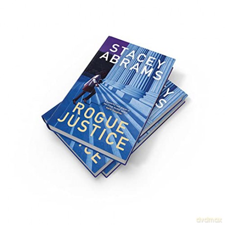 Rogue Justice Hb - Stacey Abrams [KSIĄŻKA]