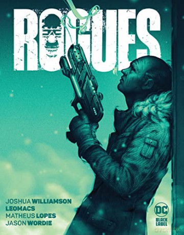 Rogues - Joshua Williamson [KSIĄŻKA]