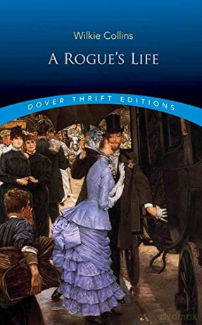 Rogues Life - Wilkie Collins [KSIĄŻKA]