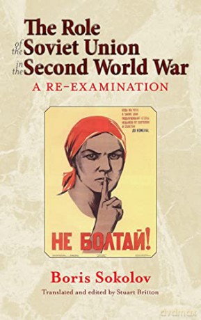 Role Of The Soviet Union In The Second W - B Sokolov [KSIĄŻKA]
