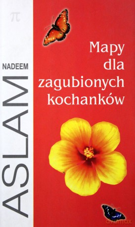 Mapy Dla Zagubionych Kochanków - Aslam Nadeem [KSIĄŻKA]