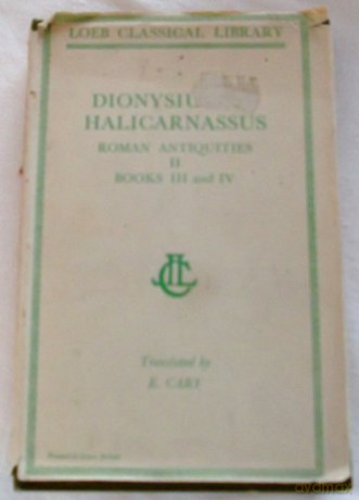 Roman Antiquities Volume Ii - Dionysius Of Halicar [KSIĄŻKA]