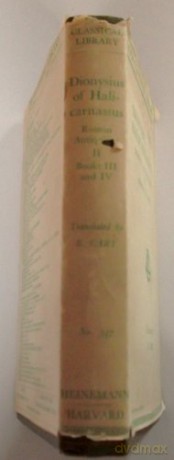 Roman Antiquities Volume Ii - Dionysius Of Halicar [KSIĄŻKA]