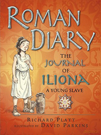 Roman Diary Journal Of A Young Slave - Richard Platt [KSIĄŻKA]