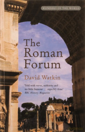 Roman Forum - David Watkin [KSIĄŻKA]