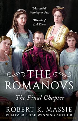 Romanovs The Final Chapter - Massie. Robert K [KSIĄŻKA]