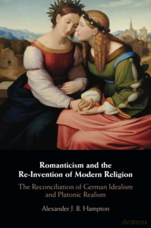 Romanticism And The Re-Invention Of Mod - Hamp Alexander J. B [KSIĄŻKA]