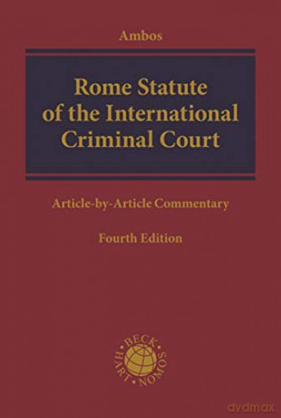 Rome Statute Of The International Crimin - Ambos Kai [KSIĄŻKA]